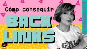 Cómo Conseguir backlinks de calidad en tu estrategia SEO. como conseguir backlinks